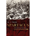 Spartacus: The Myth and the Man - Paperback