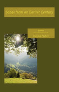Songs from an Earlier Century - Paperback