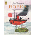 Borka: The Adventures of a Goose with No Feathers - Paperback