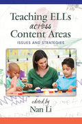 Teaching ELLs Across Content Areas: Issues and Strategies - Paperback