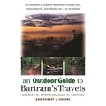 An Outdoor Guide to Bartram's Travels - Paperback