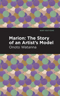 Marion: The Story of an Artist's Model - Paperback