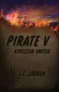 Pirate V: Kirkston United - Paperback