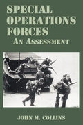 Special Operations Forces: An Assessment - Paperback