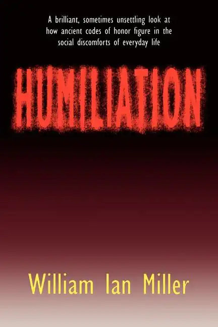 Humiliation - Paperback