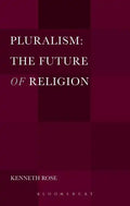 Pluralism: The Future of Religion - Paperback