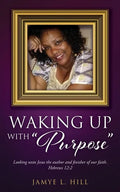 Waking up with "Purpose" - Paperback