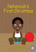 Nehemiah's First Christmas - Paperback