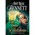 Tall, Duke, and Scandalous - Paperback
