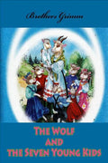 The Wolf and the Seven Young Kids - Paperback