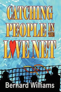Catching People in the Love Net - Paperback