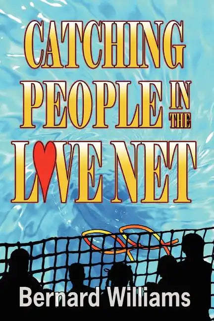 Catching People in the Love Net - Paperback