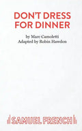 Don't Dress for Dinner - Paperback