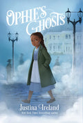 Ophie's Ghosts - Library Binding