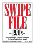SWIPE FILE 1970's Advertising Campaigns ...: Persuasive Presentations For Powerful Marketing Ideas ... Volume I - Paperback