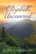 Elizabeth Uncovered - Paperback