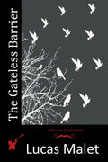 The Gateless Barrier - Paperback