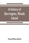 A history of Barrington, Rhode Island - Paperback