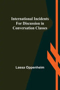 International Incidents for Discussion in Conversation Classes - Paperback