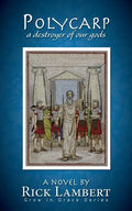 Polycarp, a destroyer of our gods - Paperback