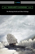 The Blazing World and Other Writings - Paperback