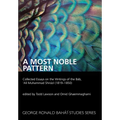 A Most Noble Pattern - Paperback