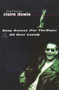 Easy Access For The Boys & All Over Lovely - Paperback