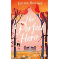HER PERFECT HERO a heartwarming, feel-good romance to fall in love with - Paperback