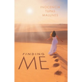 Finding "Me" - Paperback