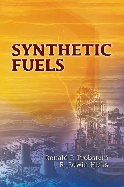 Synthetic Fuels - Paperback
