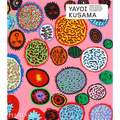 Yayoi Kusama: Revised & Expanded Edition - Hardcover
