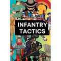 Infantry Tactics: From Antiquity to the Modern Era - Paperback