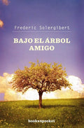 Bajo el Arbol Amigo - Paperback