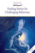 Healing Stories for Challenging Behaviour - Paperback