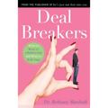 Deal Breakers: When to Work on a Relationship and When to Walk Away - Paperback
