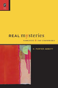 Real Mysteries: Narrative and the Unknowable - Paperback