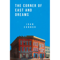 The Corner of East and Dreams - Paperback