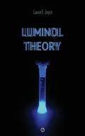 Luminol Theory - Paperback