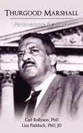Thurgood Marshall: Perserverance for Justice - Paperback