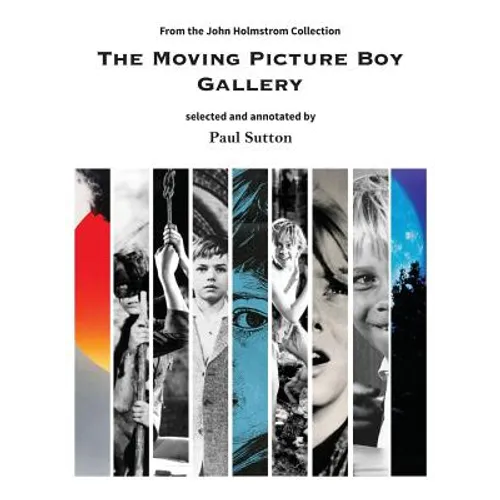 The Moving Picture Boy Gallery: From the John Holmstrom Collection - Hardcover