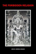 The Forbidden Religion - Paperback