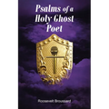 Psalms of a Holy Ghost Poet - Paperback