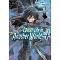 Loner Life in Another World Vol. 4 (Manga) - Paperback