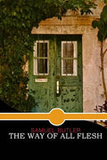 The Way of All Flesh - Paperback