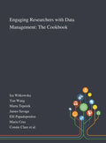 Engaging Researchers With Data Management: The Cookbook - Hardcover
