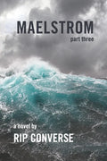 Maelstrom: Part III - Paperback