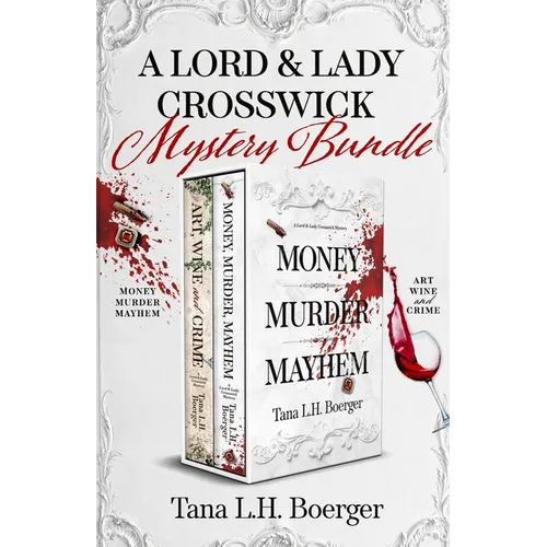 A Lord and Lady Crosswick Mystery Bundle - Paperback