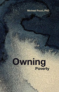 Owning Poverty: A Transformational Journey - Paperback