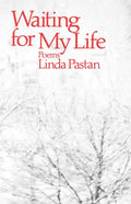 Waiting for My Life: Poems - Paperback