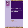 Nineteenth-Century Women's Movements and the Bible - Paperback